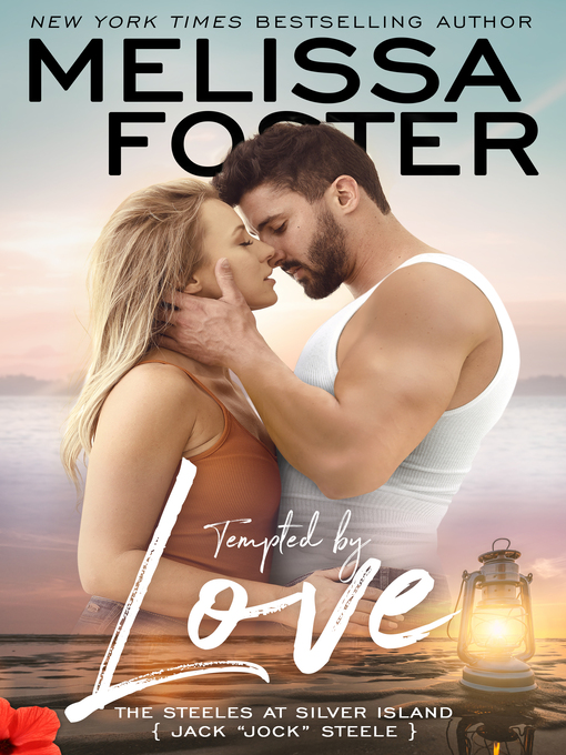 Title details for Tempted by Love by Melissa Foster - Available